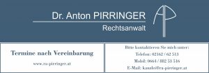 Tafel Rechtsanwalt Dr. Anton Pirringer 2460 Bruck an der Leitha 2413 Berg